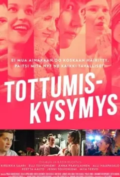 Сила привычки / Tottumiskysymys (2019)