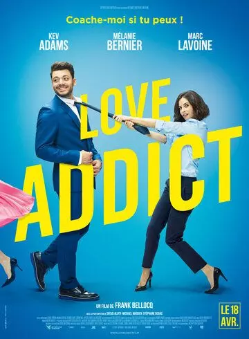 Любовная зависимость / Love Addict (2018)