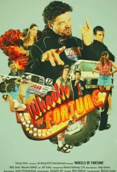 Колёса удачи / Wheels of Fortune (2020)