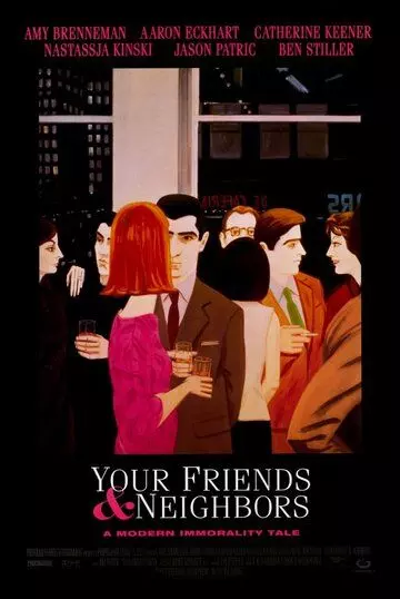 Твои друзья и соседи / Your Friends & Neighbors (1998)