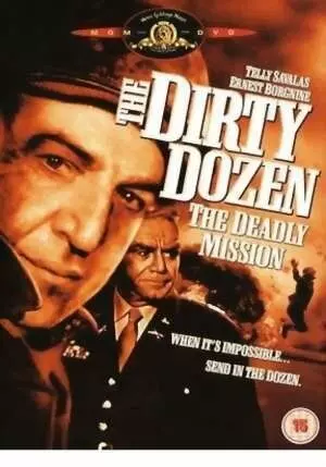 Грязная дюжина: Смертельное задание / Dirty Dozen: The Deadly Mission (1987)