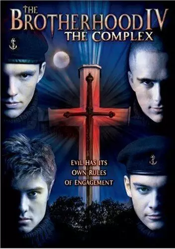 Братство 4 / The Brotherhood IV: The Complex (2005)