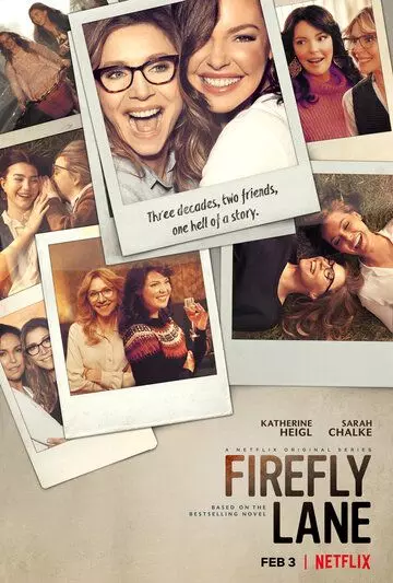 Улица Светлячков / Firefly Lane (2021)