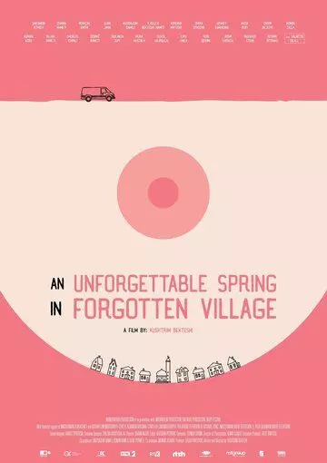 Незабываемая весна в забытой деревне / An Unforgettable Spring in a Forgotten Village (2019)