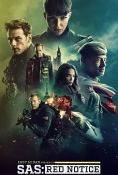 Спецслужба: Восстание Черного лебедя / SAS: Rise of the Black Swan (2021)