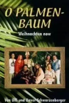 Рождественская пальма / O Palmenbaum (2000)