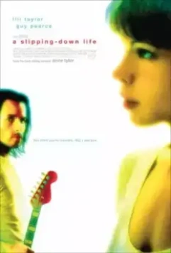 Жизнь по наклонной / A Slipping-Down Life (1999)