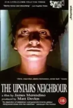 Сосед сверху / The Upstairs Neighbour (1994)