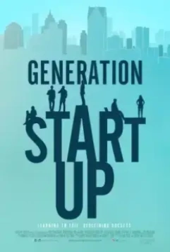 Стартап нового поколения / Generation Startup (2016)