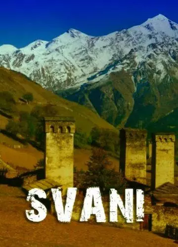 Сван / Svani (2007)