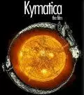 Киматика / Kymatica (2009)