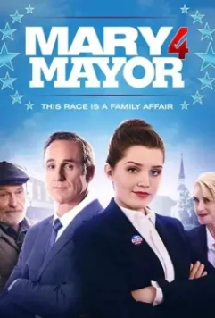 Мэри за мэра / Mary for Mayor (2020)