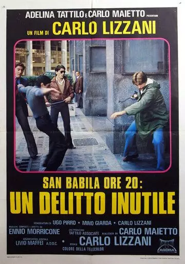 Площадь Сан-Бабила, 20 часов / San Babila ore 20: un delitto inutile (1976)
