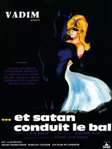 Сатана там правит бал / Et Satan conduit le bal (1962)