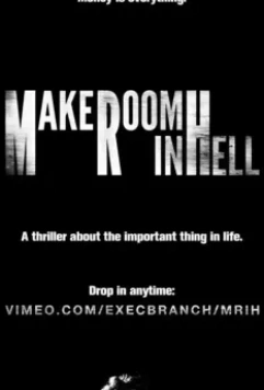 Освободите место в аду / Make Room in Hell (2019)