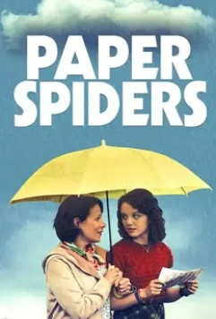 Бумажные паучки / Paper Spiders (2020)