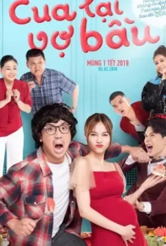 Вернуть малыша / Cua Lại Vợ Bầu (2019)