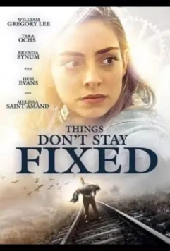 Перемены / Things Don't Stay Fixed (2020)