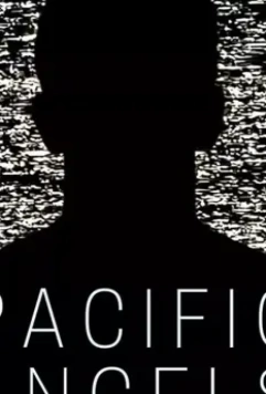 Тихоокеанские ангелы / Pacific Angels (2018)