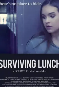 Школа на выживание / Surviving Lunch (2019)