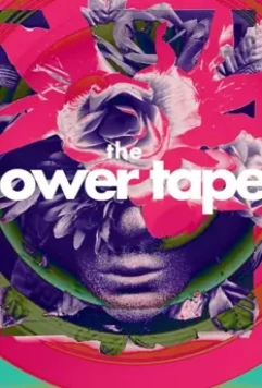 Цветы снимают / The Flower Tapes (2020)