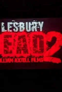 Мертвецы Эйлсбери 2 / Aylesbury Dead 2 (2019)