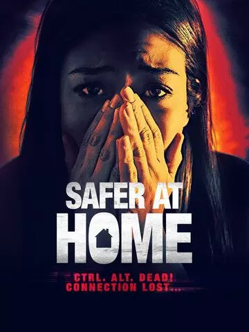 Убийство онлайн / Safer at Home (2019)