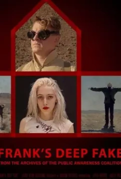 Обманка / Frank's Deep Fake (2019)