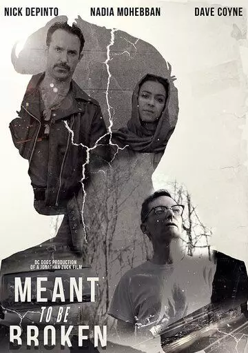 Обязательны к нарушению / Meant to Be Broken (2018)