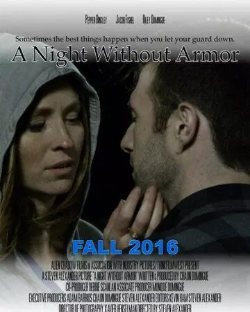 Ночь без брони / A Night Without Armor (2016)