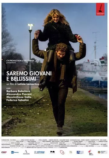Мы будем юными и прекрасными / Saremo giovani e bellissimi (2019)