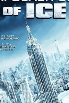 Ледовый апокалипсис / Apocalypse of Ice (2020)