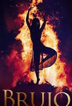 Колдун / Brujo (2019)