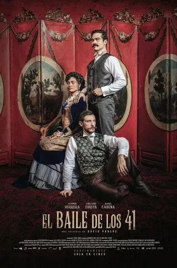 Танец сорока одного / El baile de los 41 (2020)