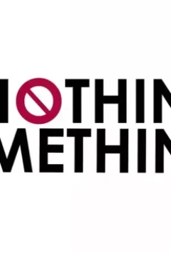 Ничто из нечто / Nothing from Something (2019)