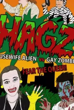 Домохозяйка пришелец против Гея зомби / Housewife Alien vs. Gay Zombie (2017)