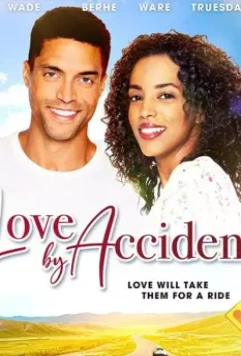 Любовь по случайности / Love by Accident (2020)