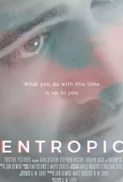 Энтропия / Entropic (2019)