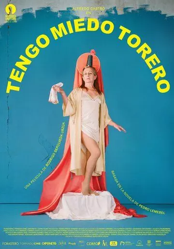 Мой нежный матадор / Tengo Miedo Torero (2020)