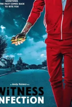 Свидетель инфекции / Witness Infection (2021)