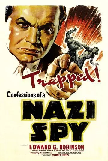Признания нацистского шпиона / Confessions of a Nazi Spy (1939)