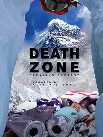 Зона смерти: Очищая Эверест / Death Zone: Cleaning Mount Everest (2019)