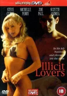 Любовь вне закона / Illicit Lovers (2000)