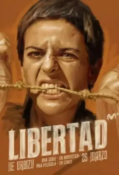 Свобода / Libertad (2021)