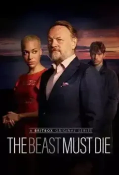 Чудовище должно умереть / The Beast Must Die (2021)