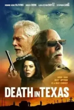 Смерть в Техасе / Death in Texas (2021)