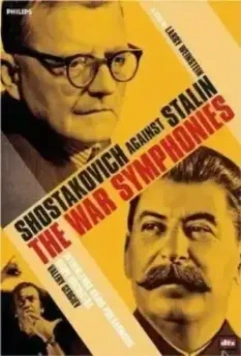 Симфония войны / War Symphonies - Sjostakovitsj (1997)
