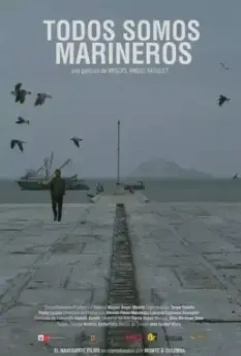 Все мы моряки / We’re All Sailors (2019)