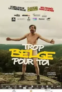 Слишком бельгиец для тебя / Trop belge pour toi (2019)