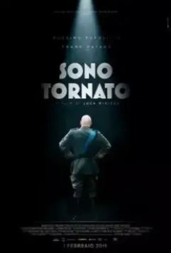 Я вернулся / Sono tornato (2018)
